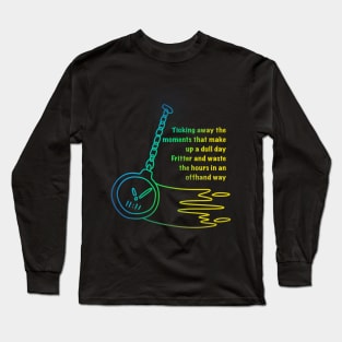 Pink Floyd time lyrics lettering with pocket watch clock Long Sleeve T-Shirt